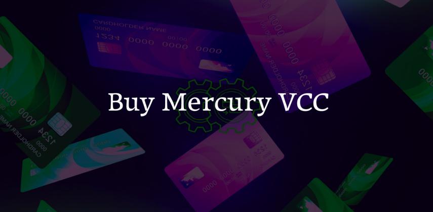 Buy Mercury VCC Now: Instant Delivery, All Countries Accepted